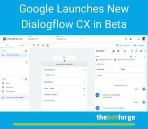 Google Launches New Dialogflow CX in Beta- UI snapshot